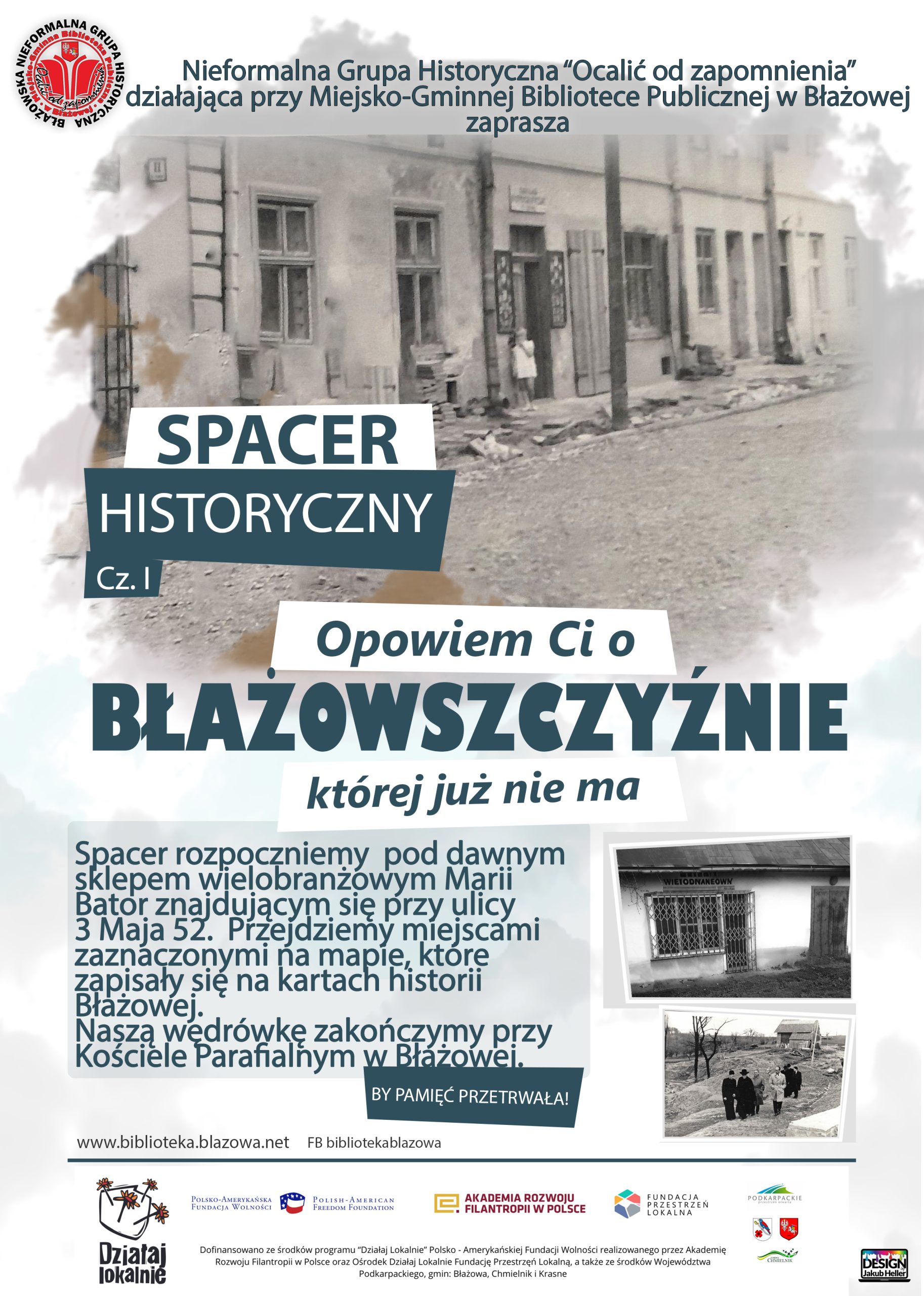 Opowiem ci o Błażowszczyźnie, której już nie ma – cz. I